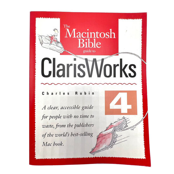 Vintage 1995 The Macintosh Bible Guide to ClarisWorks 4 Charles Rubin  Paperback - Picture 1 of 5